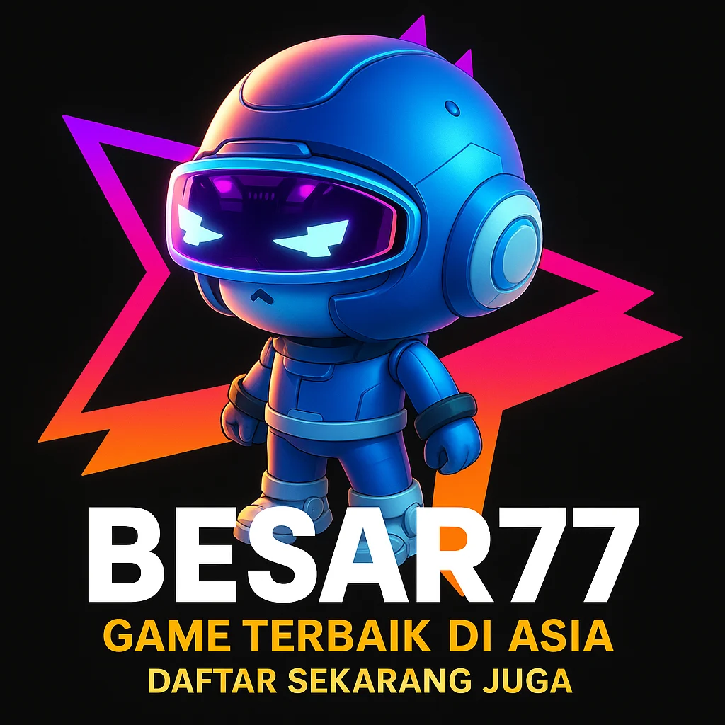 BESAR77 | Big Scale Gaming Engine dengan Akses Super Cepat